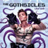THE GOTHSICLES