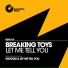Breaking Toys