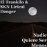 El Trankilo, SKN Lirical Danger
