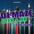 DJ Maze feat. N.K., Deen