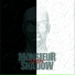 Monsieur Shadow