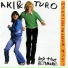Aki & Turo And The Hepamamas