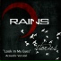 Rains