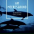 Entspannungsmusik Meer