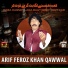 Arif Feroz Khan Qawwal