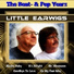 Little Earwigs