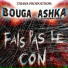 Bouga, Ashka La Pourriture