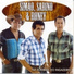 Simão, Sabino e Roney