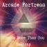 Arcade Fortress