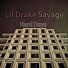 Lil Drake Savage