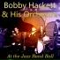 Bobby Hackett & His Orchestra