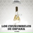 Los Churumbeles De Espana