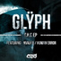 Glyph feat. Nvader