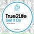 True2Life