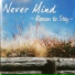 Never Mind Band