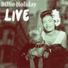 Billie Holiday With Teddy Wilson & His Orchestra