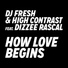 DJ Fresh, High Contrast feat. Dizzee Rascal