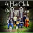 Dave Ruffner, Le Hot Club De Rue Bleu