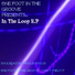 One Foot In The Groove