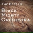 BLACK MIGHTY ORCHESTRA