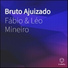Fábio & Léo Mineiro