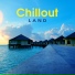 Tropical Chill Music Land