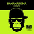 Bananaroma