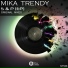 Mika Trendy