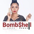 Bombshell feat. Ceeza
