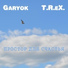 Garyok feat. T.R.eX.