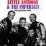 Little Anthony & The Imperials