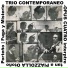 Trío Contemporáneo feat. Opus Cuatro