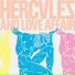 Record Chillout Hercules and Love Affair
