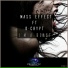 Mass Effect ft. D-Crypt
