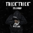 Trick Trick feat. Reggie Bo