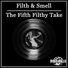 Filth & Smell