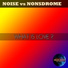 DJ Noise, DJ Nonsdrome