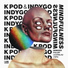 K POD & Indygo