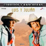 Luis Y Julian