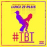 Luigi 21 Plus feat. Arcangel, J Alvarez