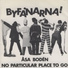 Björn Skifs, Byfånarna
