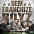 Dem franchize boyz ft. lloyd