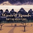 Wasted Roads