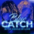 Blue Catch