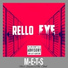 Rello Fye