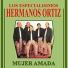 Los Especialisimos Hermanos Ortiz