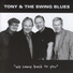 Tony & The Swing Blues