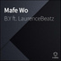 B.Y feat. LawrenceBeatz
