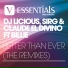 DJ Licious & Sir-G & Claude El Divino