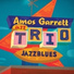 Amos Garrett Jazz Trio